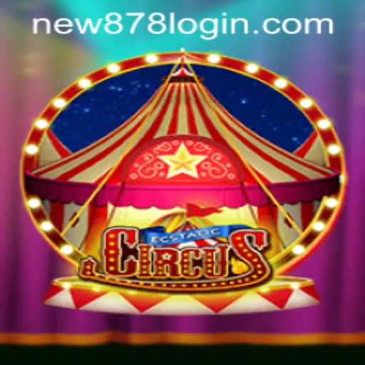 EcstaticCircus: A Mesmerizing Adventure in the World of Gaming