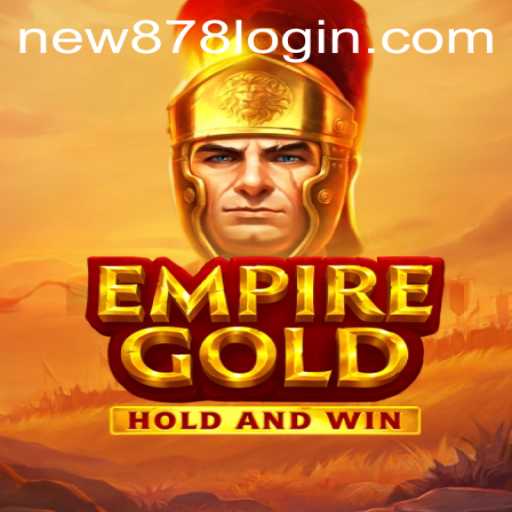 EmpireGold: The Rise of Strategic Mastery in Gaming