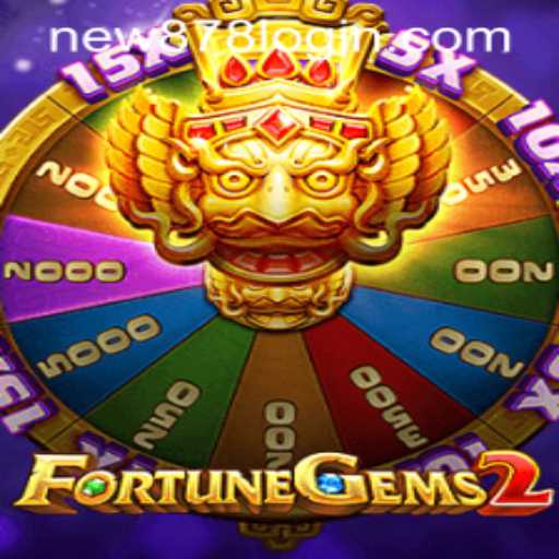 Discover the Exciting World of FortuneGems2 with New878 PH Login