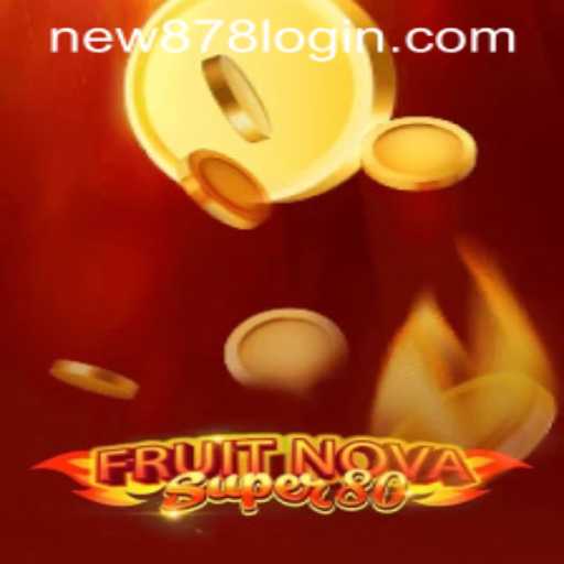 Introducing FruitNovaSuper80: A New Era of Online Gaming