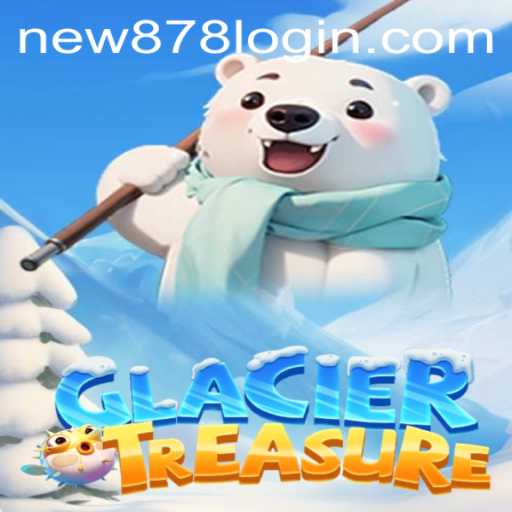 Exploring GlacierTreasure: A New Adventure for 2023