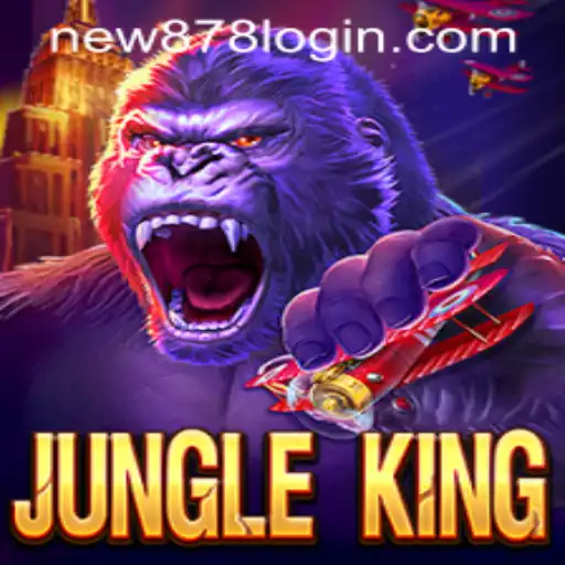 Exploring the Adventure of JungleKing and Navigating New878 PH Login