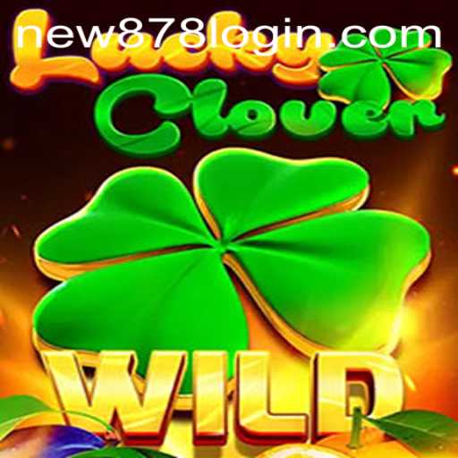 Discover the Exciting World of LuckyClover: A New Era of Online Gaming with new878 PH Login