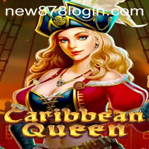 Dive Into Adventure with CaribbeanQueen: Explore New Horizons with new878 PH Login