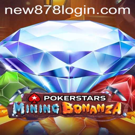 Exploring Pokerstars: New878 PH Login and The World of Online Poker